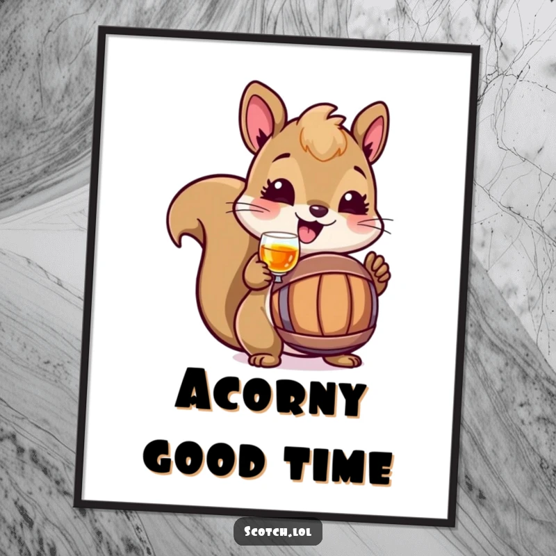 Funny Squirrel Poster depicting a cheerful squirrel toasting with a tiny barrel, bringing woodland charm and humor.