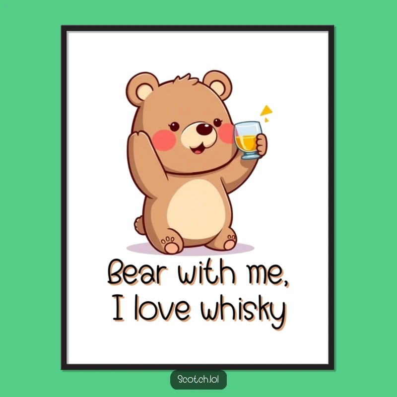 Free Printable Bear Whisky Toast Art: Funny Cheers Downloadable Decor Gift