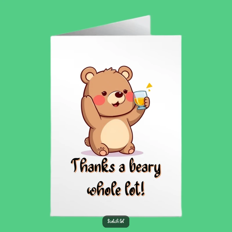 Free Printable Bear Whisky Toast Thank You Card: Appreciation Downloadable Gift