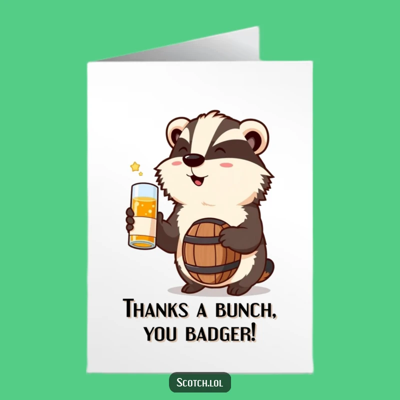 Free Printable Badger Whisky Barrel Thank You Card: Appreciation Downloadable Gift