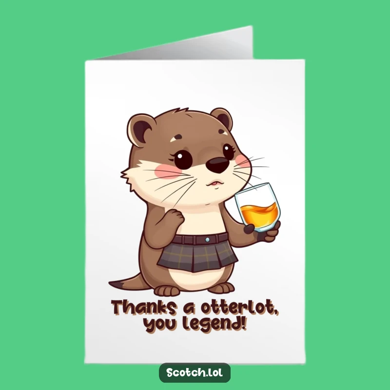 Free Printable Otter Kilt Thank You Card: Whisky Cheer Downloadable Appreciation Gift